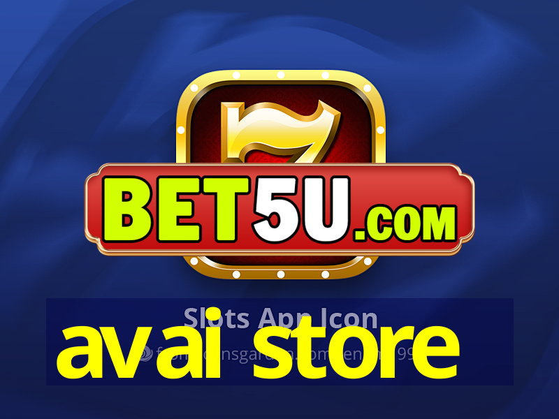 avai store