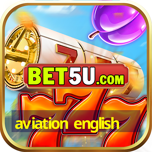 aviation english