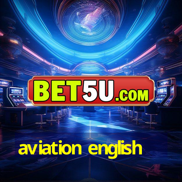 aviation english