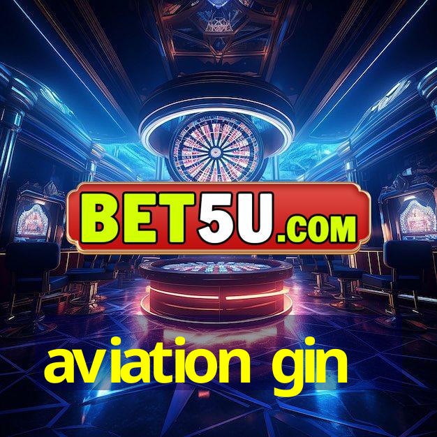 aviation gin