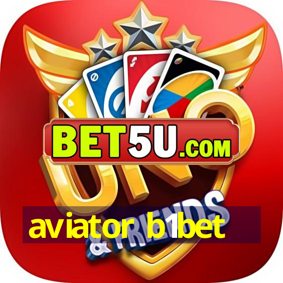 aviator b1bet