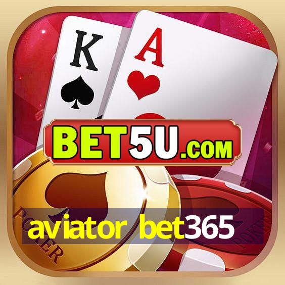 aviator bet365