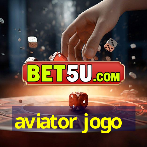 aviator jogo