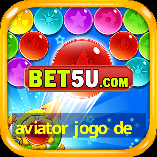 aviator jogo de