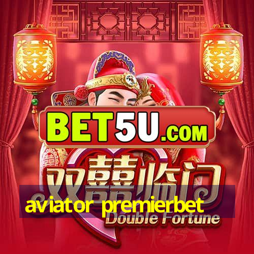 aviator premierbet