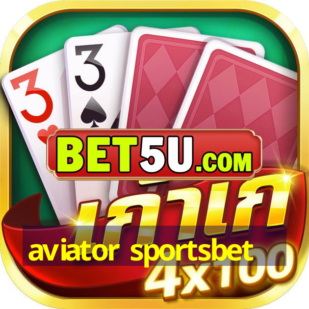 aviator sportsbet