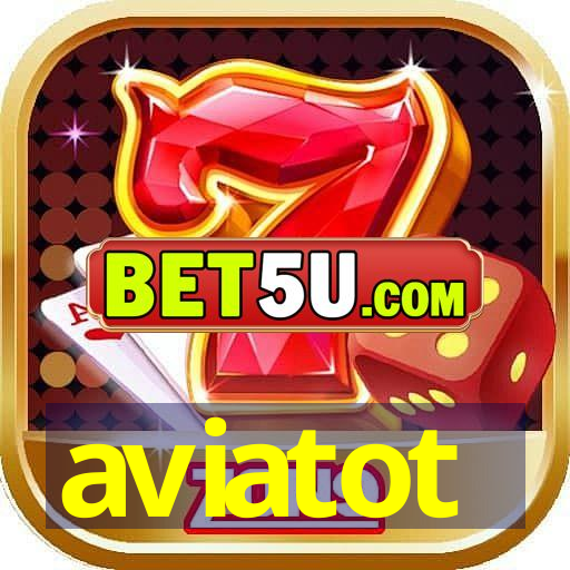 aviatot