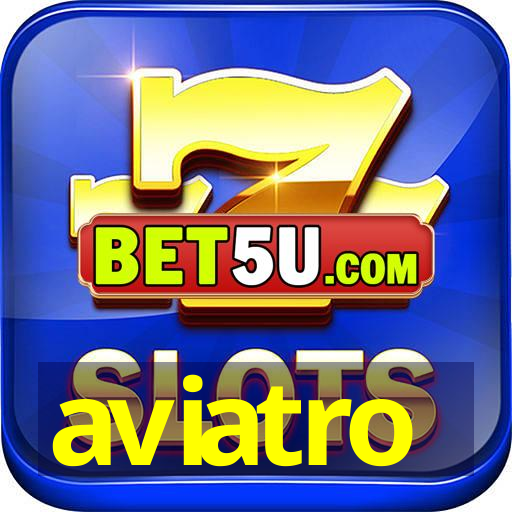 aviatro