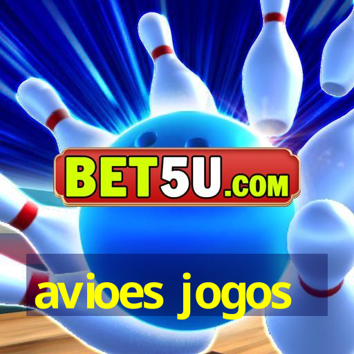 avioes jogos