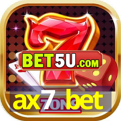 ax7 bet