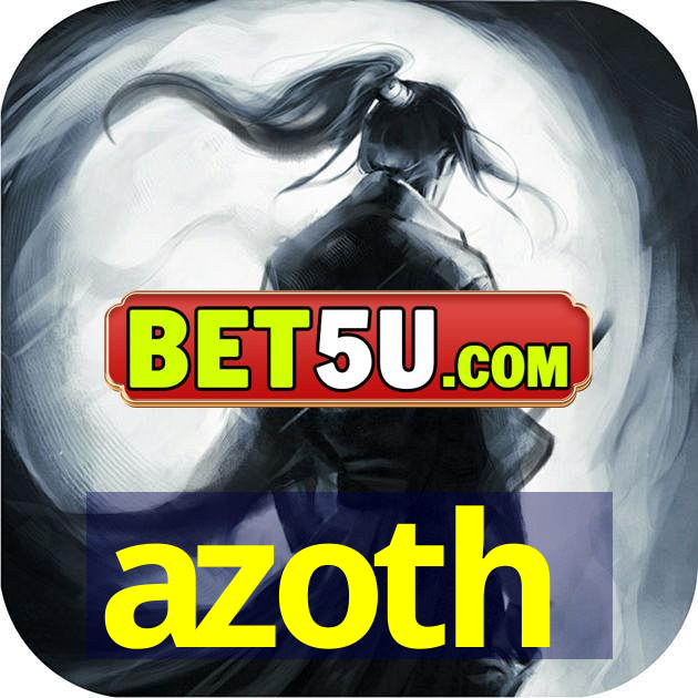 azoth