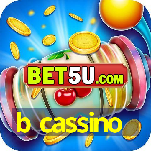 b cassino