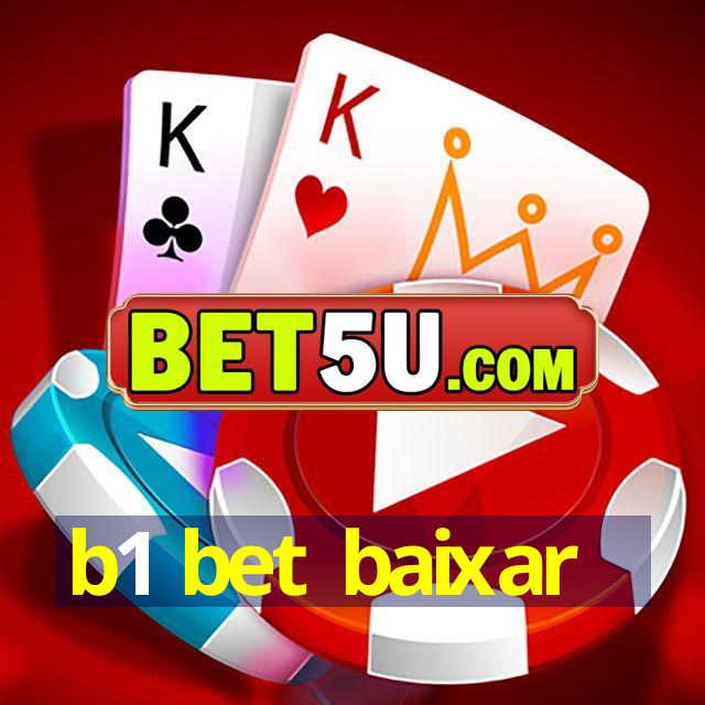 b1 bet baixar