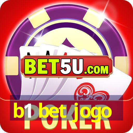 b1 bet jogo