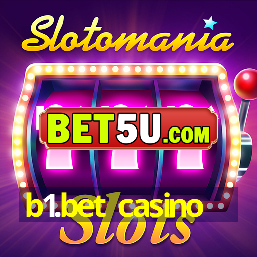 b1.bet casino