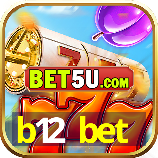 b12 bet