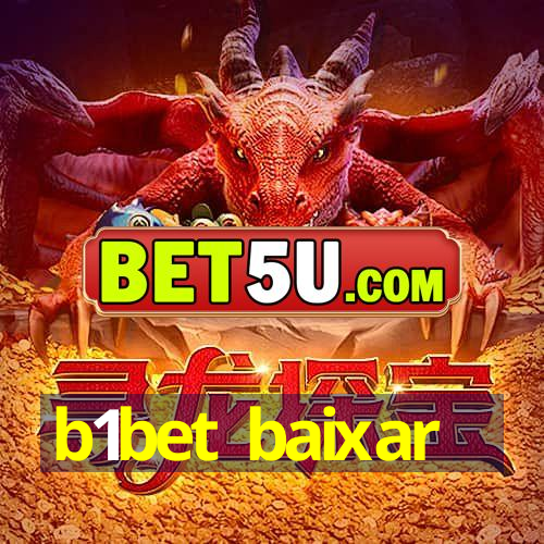 b1bet baixar