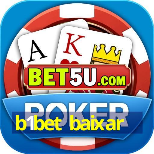 b1bet baixar