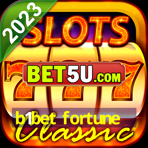 b1bet fortune