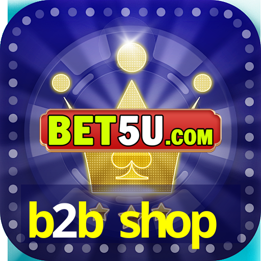 b2b shop