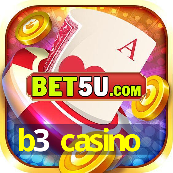 b3 casino