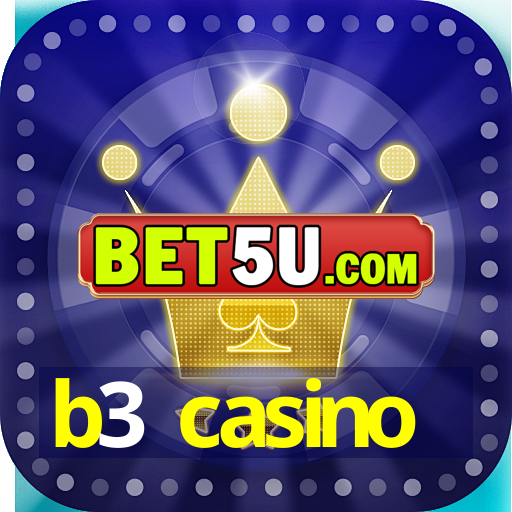 b3 casino