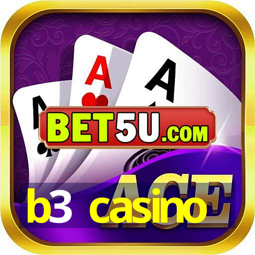 b3 casino