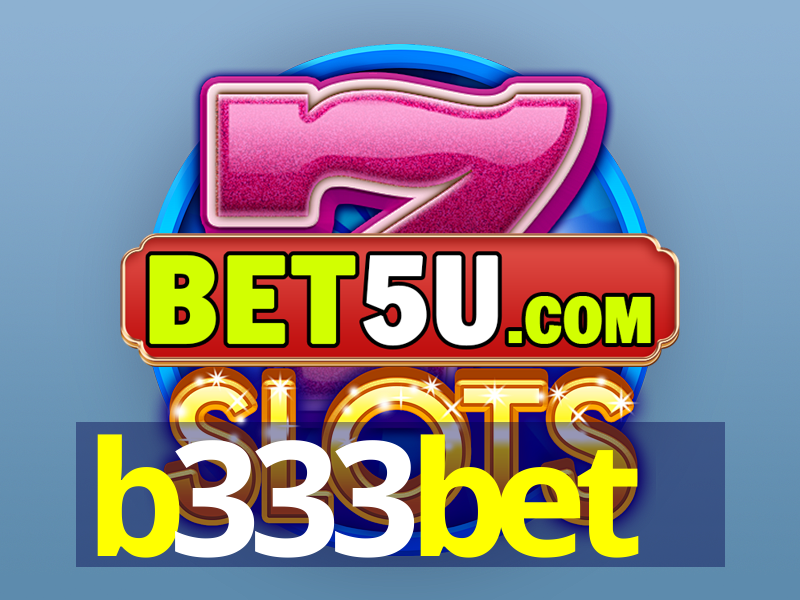 b333bet