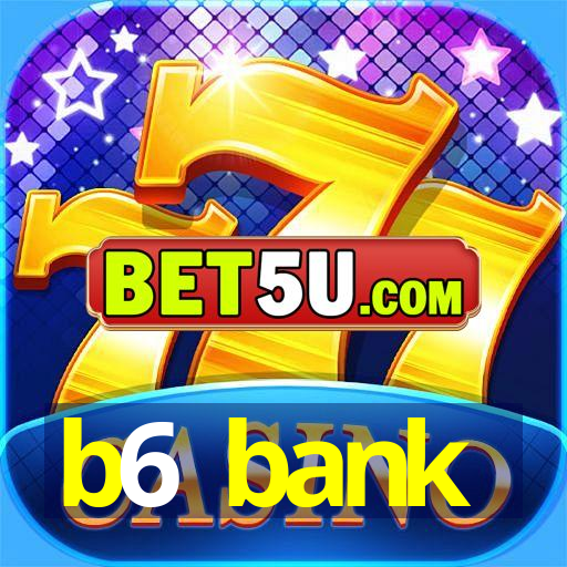 b6 bank