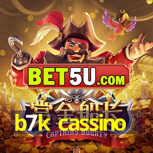 b7k cassino