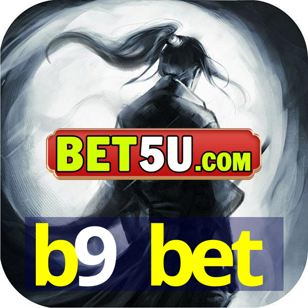 b9 bet