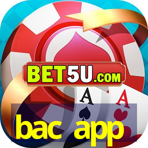 bac app