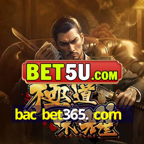 bac bet365. com