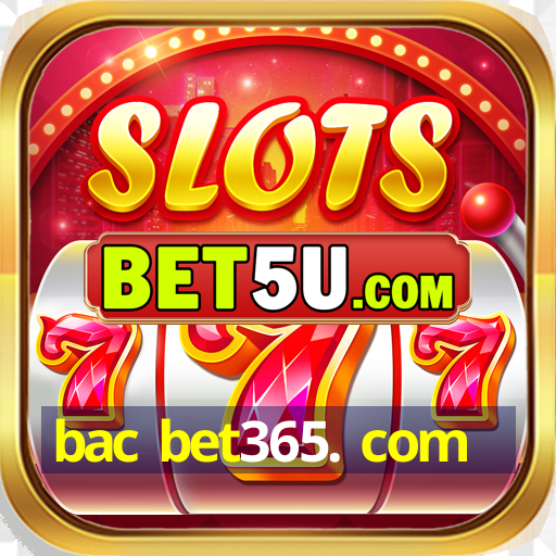 bac bet365. com