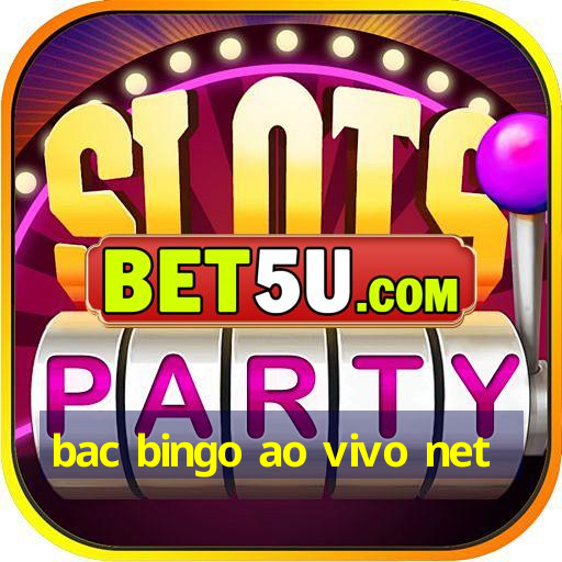 bac bingo ao vivo net