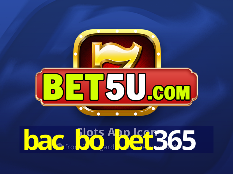 bac bo bet365