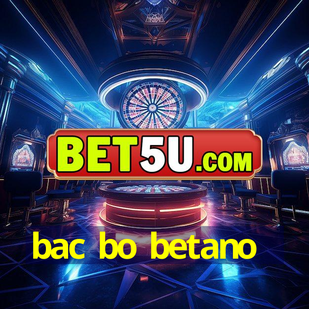 bac bo betano