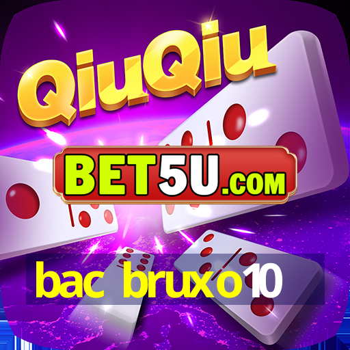 bac bruxo10