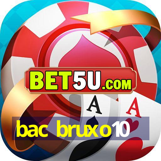 bac bruxo10