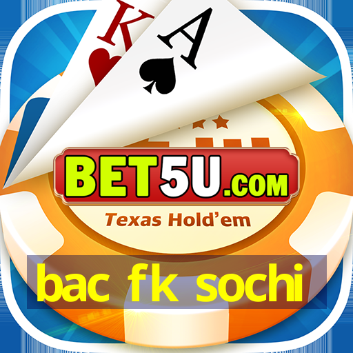 bac fk sochi