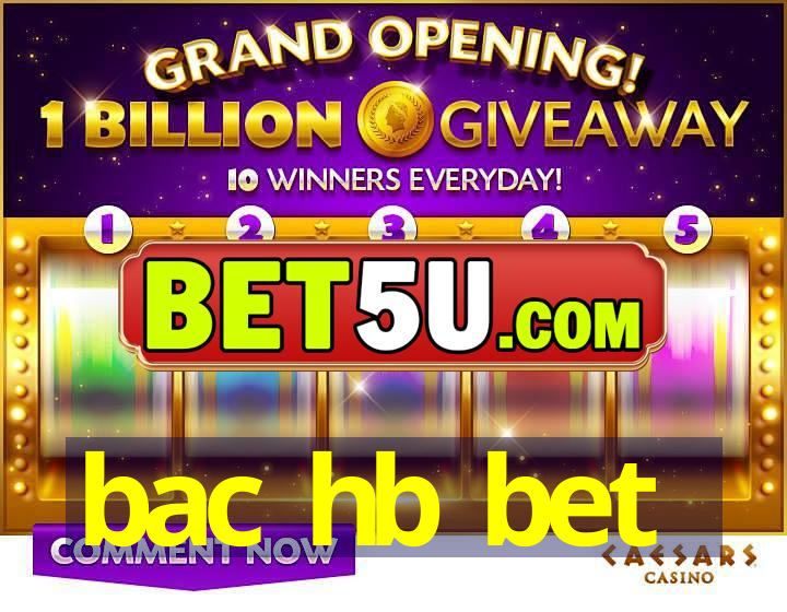 bac hb bet