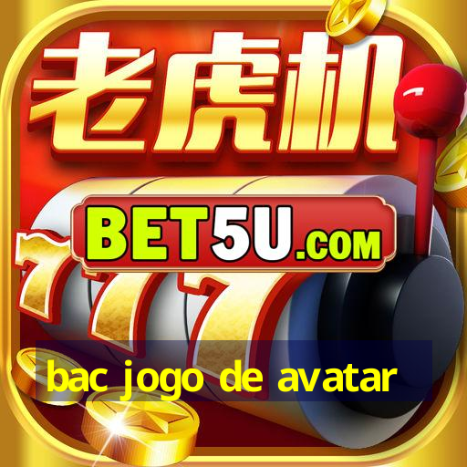 bac jogo de avatar