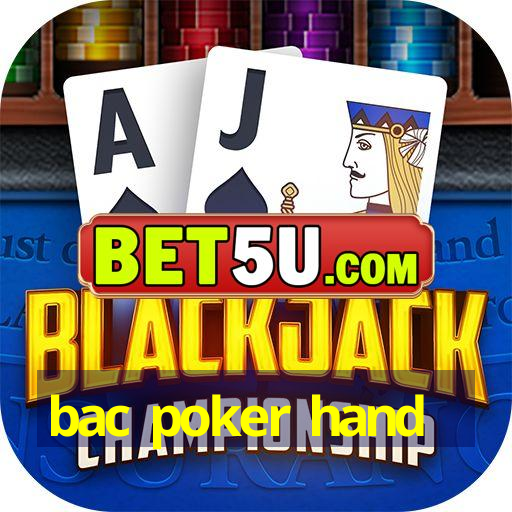 bac poker hand