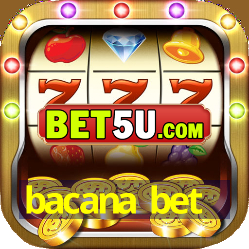 bacana bet