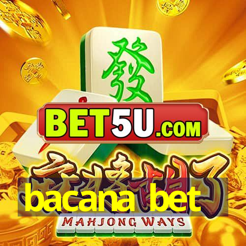 bacana bet