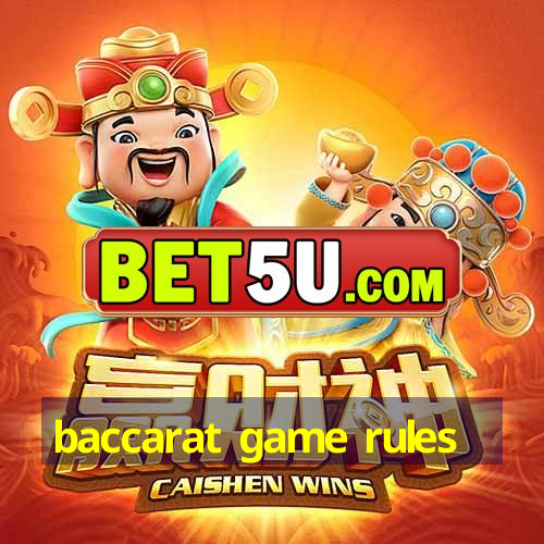 baccarat game rules