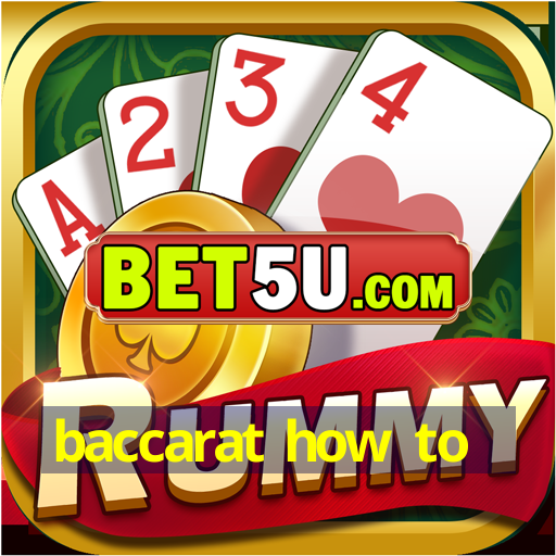 baccarat how to