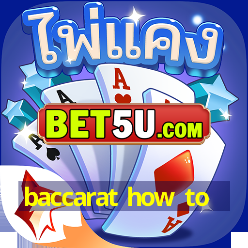 baccarat how to