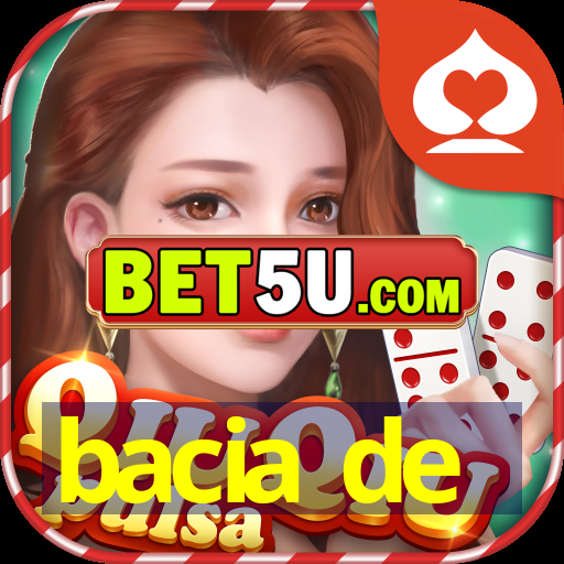 bacia de