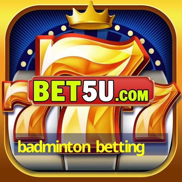 badminton betting